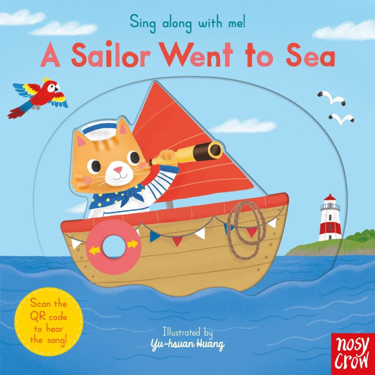 Nosy Crow tarafından A Sailor Went to Sea Kitap İncelemesi