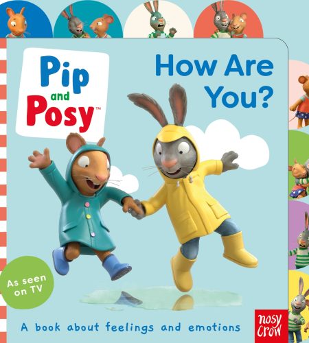 <a href="https://www.iskiliga.com/?book-author=nosy-crow">Nosy Crow</a> tarafından Pip and Posy: How Are You? – Duygular ve Hisler Üzerine Eğlenceli Bir Yolculuk</a>
